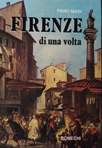 Firenze_di_una_volta_Piero_Magi