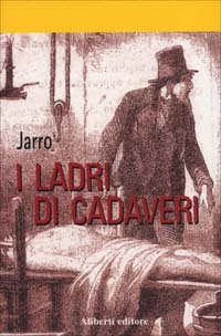 Ladri di cadaveri Jarro